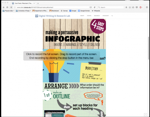 This is a screenshot of a page on a website. The majority of the screen is white, and the url indicates that the website is the Digital Writing and Research Lab. In the middle of the screen, admist the white, is an infographic titled "Making a Persuasive Infographic." The infographic is split into three sections, all roughly the same size. Overlaying the infographic is a display screen that reads, "Click to record the full screen. Drag to record part of the screen. End recording by clicking the stop button in the menu bar."