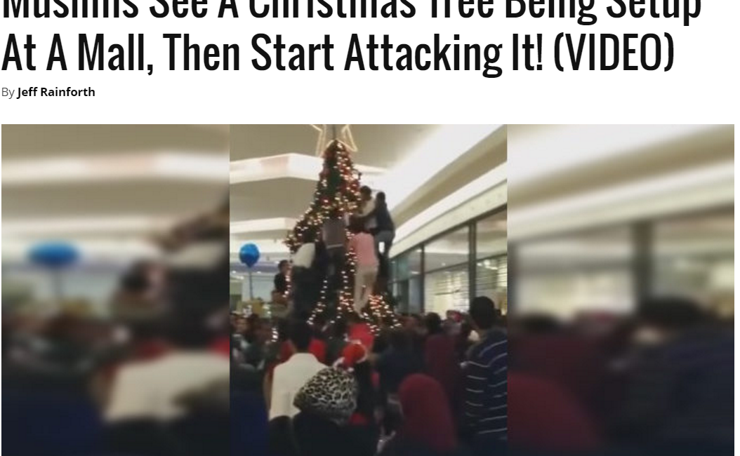 Clickbait article from conservative news site Freedom Daily titled Muslims See a Christmas Tree, Then Start Attacking It!